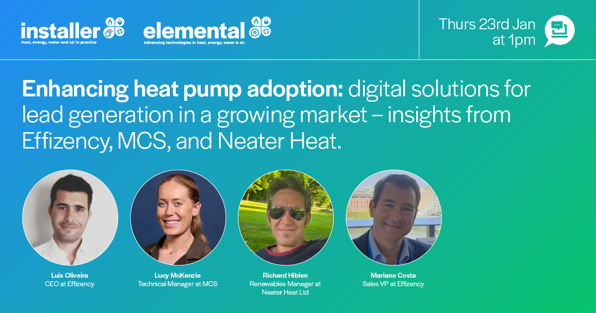 Webinar: Enhancing Heat Pump Adoption: Digital Solutions for Lead Generation in a Growing Market – Insights from Effizency, MCS, and Neater Heat